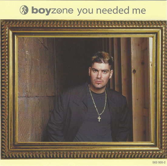 Boyzone-you Needed Me -cds- - Boyzone - Music - Universal - 0731456393520 - 