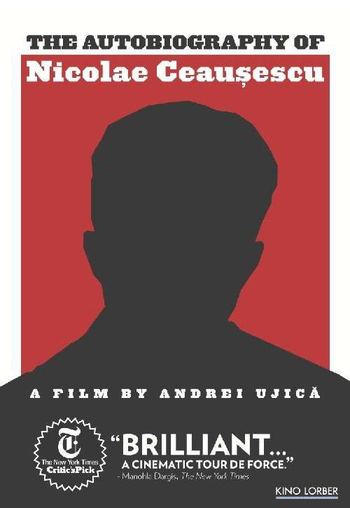 Autobiography of Nicolae Ceausescu - Autobiography of Nicolae Ceausescu - Filmes - Kino Lorber Films - 0738329085520 - 2 de julho de 2013