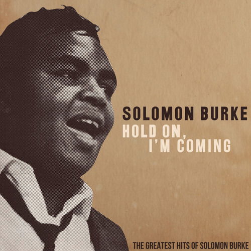 Cover for Solomon Burke · Hold on I'm Comin': Greatest H (CD) (2024)