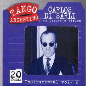 Cover for Carlos Di Sarli · Instrumental 2 (CD) (2004)