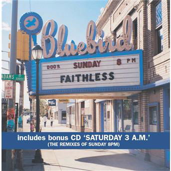 Sunday 8Pm - Faithless - Musikk -  - 0743218116520 - 