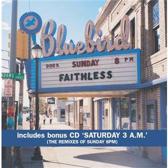 Sunday 8Pm - Faithless - Music -  - 0743218116520 - 