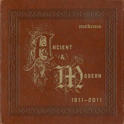 Cover for Mekons · Ancient &amp; Modern (CD) [Digipak] (2011)