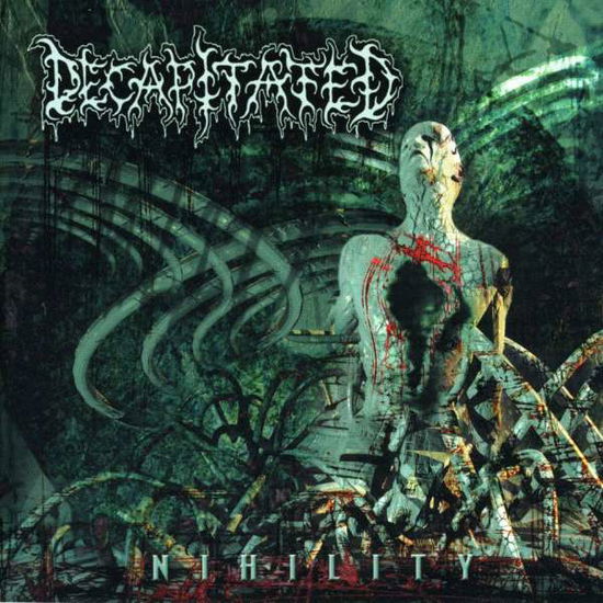 Nihility - Decapitated - Muzyka - FAB DISTRIBUTION - 0745316025520 - 19 lutego 2002