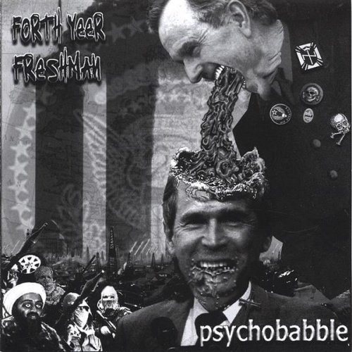 Psychobabble - Forth Yeer Freshman - Musik - CD Baby - 0747014507520 - 28. februar 2006