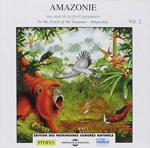 Cover for Amazonie Vol 2 · Au Coeur De La Foret (CD) (2018)