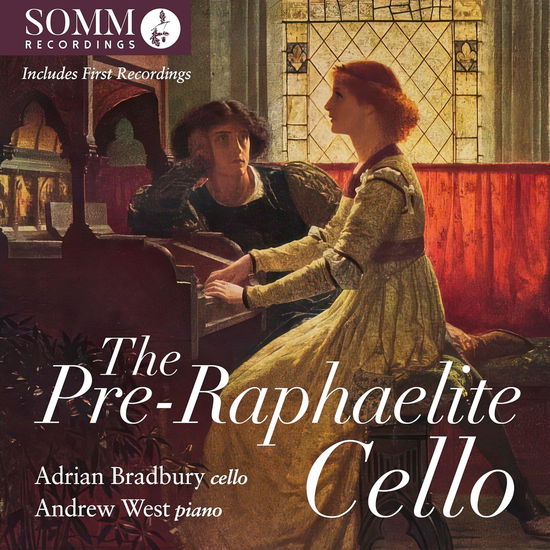 Pre-raphaelite Cello - Becker / Grainger / Bradbury - Musique - SOMM - 0748871068520 - 31 mai 2024