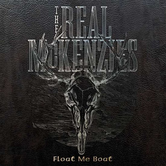 Cover for Real Mckenzies · Float Me Boat (CD) (2022)
