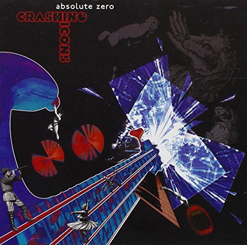 Cover for Absolute Zero · Crashing Zero (CD) (2014)