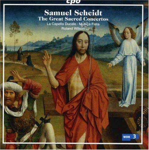 Great Sacred Concertos - Scheidt / La Capella Ducale / Wilson - Música - CPO - 0761203714520 - 27 de março de 2007