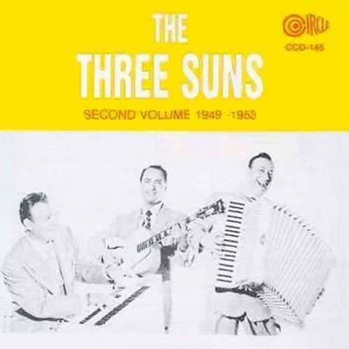 Volume 2 1949-1953 - Three Suns - Musiikki - CIRCLE - 0762247414520 - torstai 13. maaliskuuta 2014