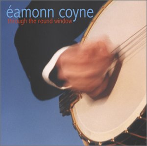 Coyne Eamonn · Through the Round Window (CD) (2016)