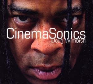 Cinemasonics - Doug Wimbish - Musik - ENJA - 0767522770520 - 14. Oktober 2008