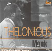 Cover for Thelonious Monk · Thelonious Monk-jazz Biography (CD) (2008)