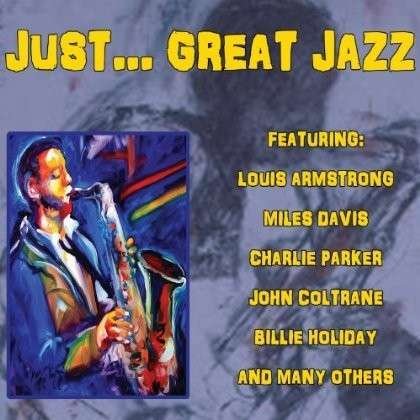 Cover for Just Great Jazz (CD) (2013)