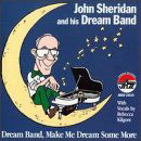 Cover for John Sheridan · Dream Band, Make Me Dream Some More (CD) (2024)