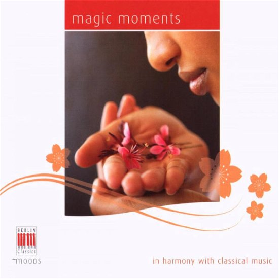 Cover for Magic Moments · Mussorgsky,debussy,satie... (CD) (2017)