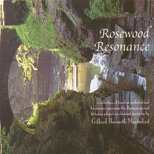 Rosewood Resonance - Gifford Howarth - Music - CD Baby - 0783707418520 - October 9, 2001