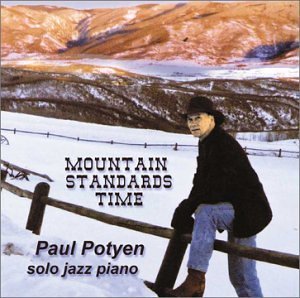 Cover for Paul Potyen · Mountain Standards Time (CD) (2002)