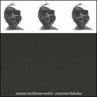 Cover for Simon Wickham-Smith · Extreme Bukake (CD) (2002)