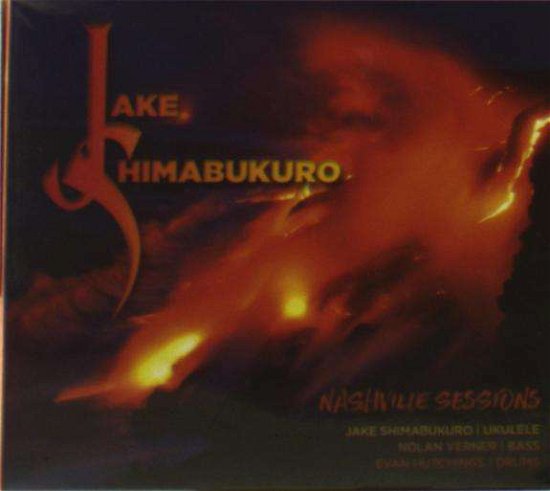 Cover for Jake Shimabukuro · Nashville Sessions (CD) (2016)