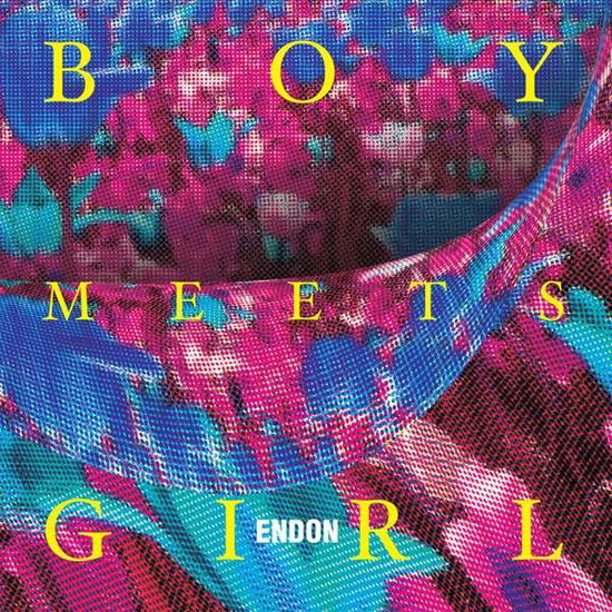 Cover for Endon · Boy Meets Girl (CD) (2019)