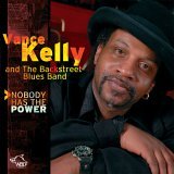 Cover for Vance Kelly · Nobody Has The Power (CD) (2009)