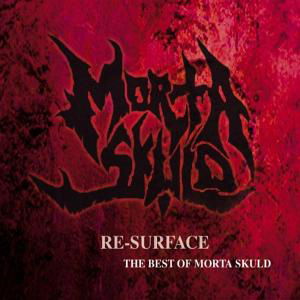 Resurface - Morta Skuld - Muziek - PEACEVILLE - 0801056713520 - 16 juni 2018