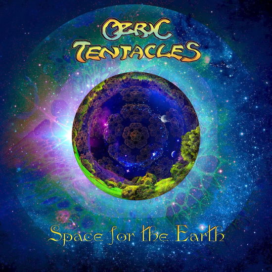 Cover for Ozric Tentacles · Space for the Earth (CD) [Digipak] (2024)