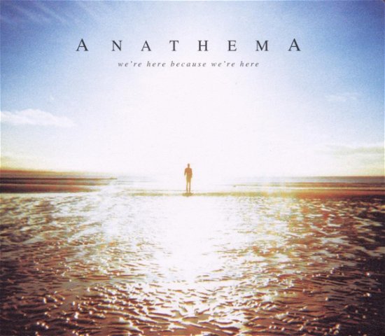 Cover for Anathema · We'Re Here Because.. (CD) (2010)