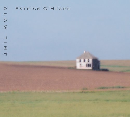Slowtime - Patrick O'hearn - Music - Patrick O'Hearn - 0804628100520 - November 4, 2014