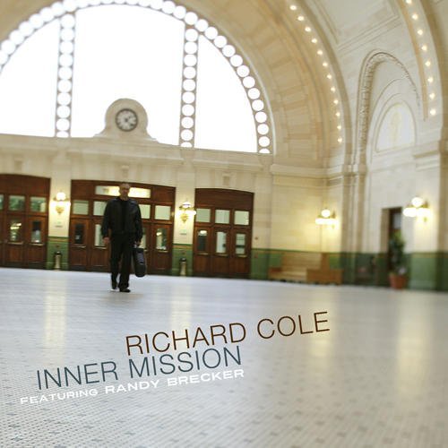 Cover for Richard Cole · Inner Mission (CD) (2010)