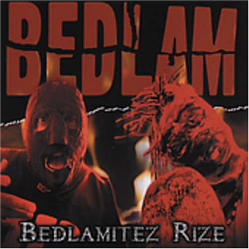 Cover for Bedlam · Bedlamitez Rize (CD) (2004)