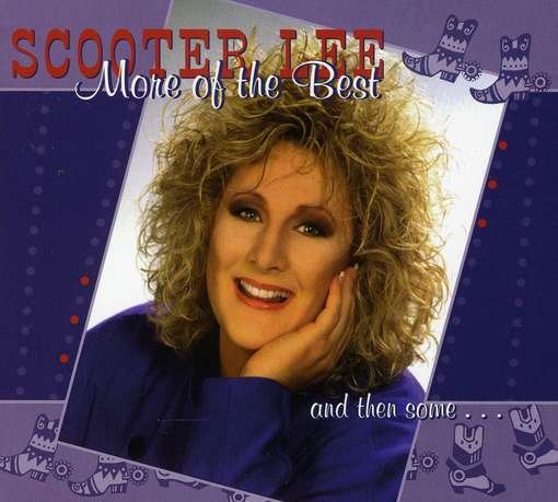More of the Best - Scooter Lee - Musiikki - CD Baby - 0809715001520 - tiistai 14. syyskuuta 2004