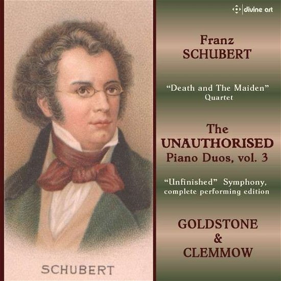 Unauthorized Piano Duos 3 - Schubert / Goldstone / Clemmow - Music - DIVINE ART - 0809730512520 - July 10, 2015