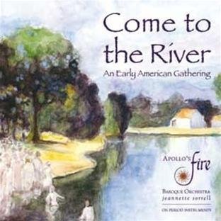 Cover for Apollos Fire &amp; Sorrell · Come To The River (CD) (2011)
