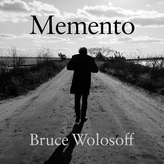 Cover for Bruce Wolosoff · Wolosoff Memento (CD) (2023)