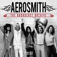 The Broadcast Archive - Aerosmith - Música - BROADCAST ARCHIVE - 0823564702520 - 13 de outubro de 2017