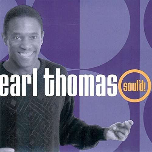 Cover for Earl Thomas · Soul'd (CD) (2003)