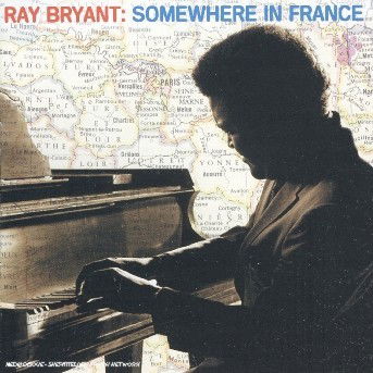 Cover for Ray Bryant · Somewhere In France by Ray Bryant (CD) (2022)