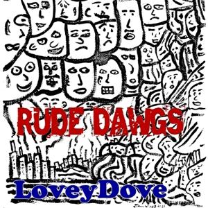 Cover for Loveydove · Rude Dawgs (LP) (2023)