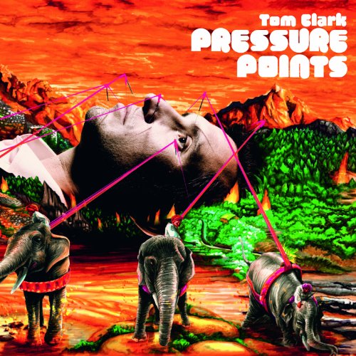 Cover for Tom Clark · Pressure Points (CD) (2010)