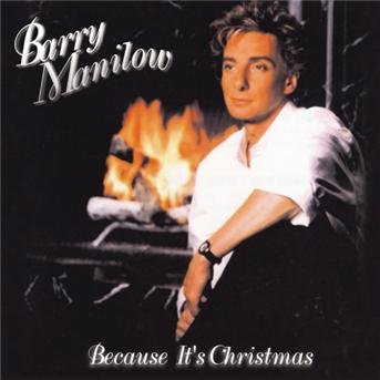 Cover for Barry Manilow · Because It's Christmas (CD) (2017)