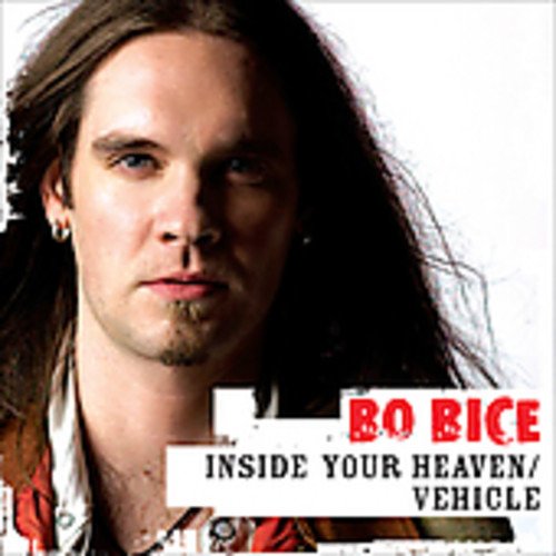 Cover for Bo Bice · Inside Your Heaven / Vehicle (CD)