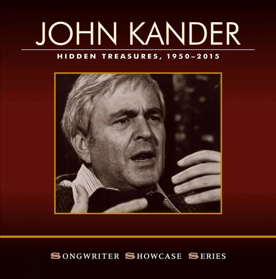 Cover for Kander John · Hidden Treasures 1950-2015 (CD) (2015)