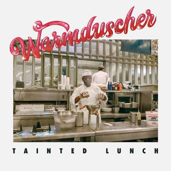 Cover for Warmduscher · Tainted Lunch (CD) (2019)