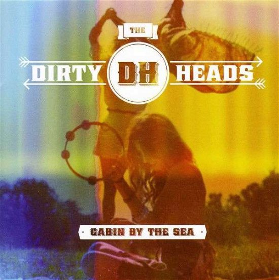 Cover for Dirty Heads · Cabin by the Sea (CD) (2012)
