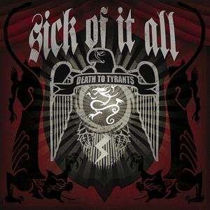 Cover for Sick of It All · Death to Tyrants (CD) (2011)