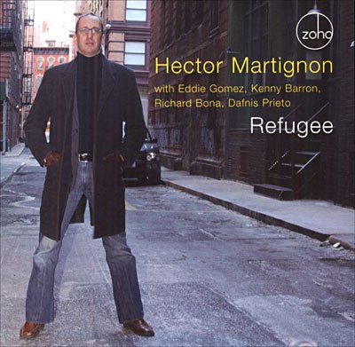 Martignon Hector - Refugee - Martignon Hector - Musik - Zoho - 0880956070520 - 8. maj 2007