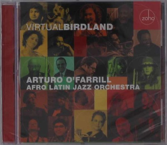 Virtual Birdland - O'farrill, Arturo & The Afro Latin Jazz Orchestra - Musik - MVD - 0880956210520 - 23. april 2021